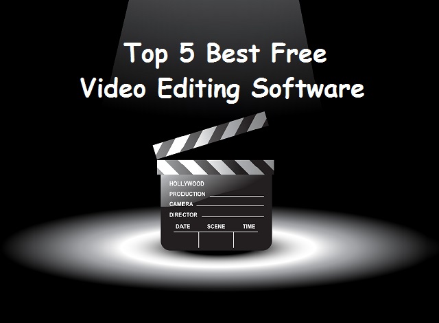 Top 5 Best Free Video Editing Software