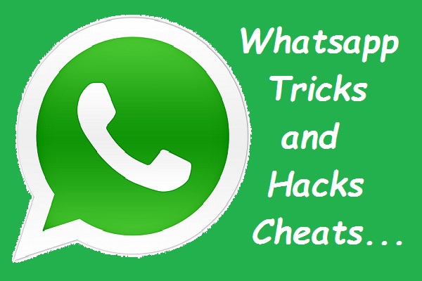 Whatsapp Tricks and Hacks Cheats