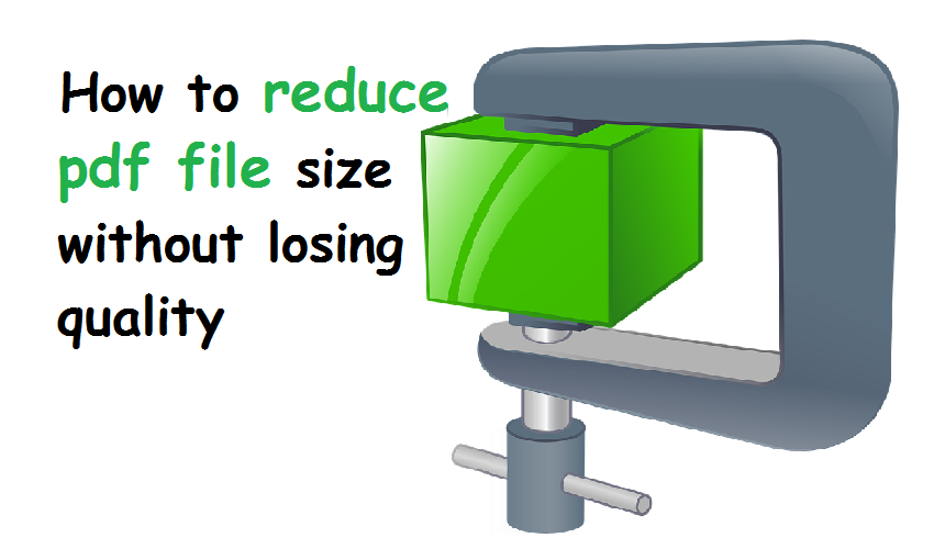 how to reduce pdf file size without losing quality