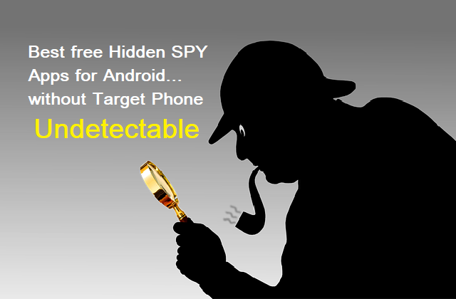 Best free Hidden SPY Apps for Android