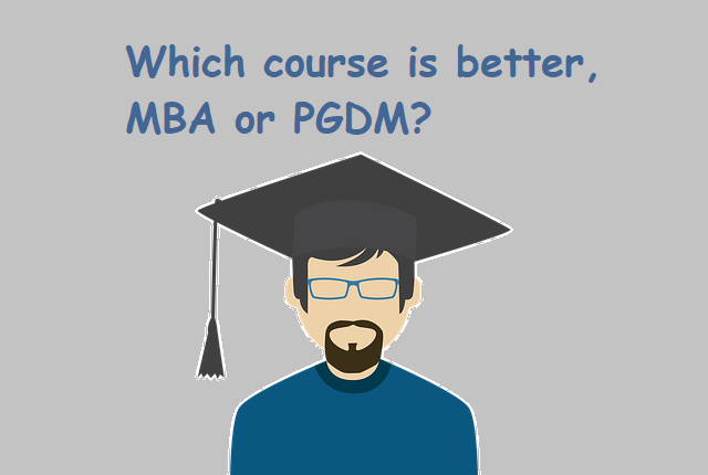 MBA or PGDM