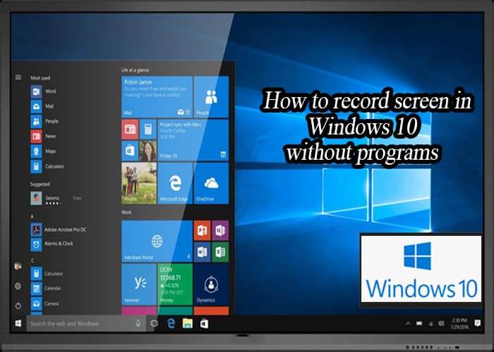 Screen Record in Windows 10