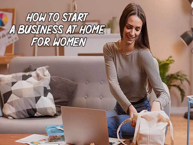 Business Ideas For Women