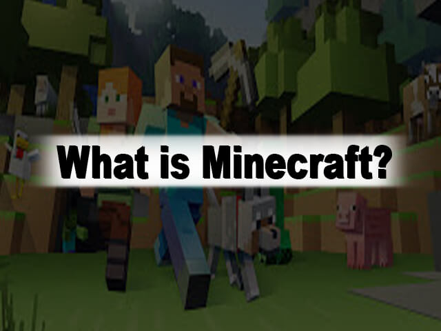 Minecraft