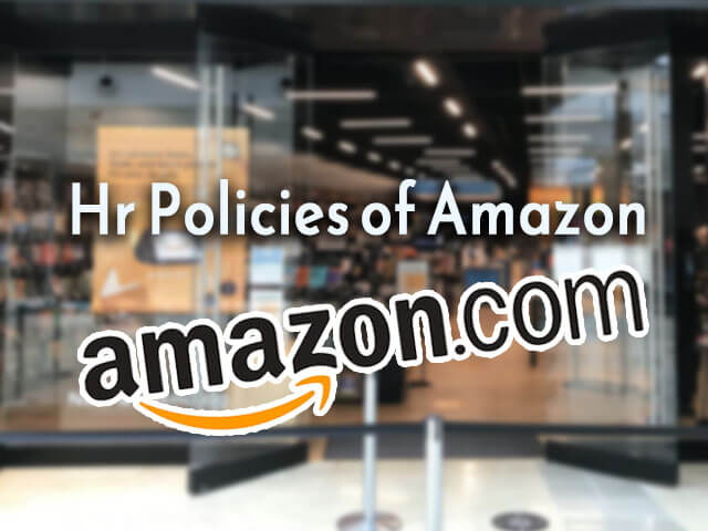 Hr Policies of Amazon