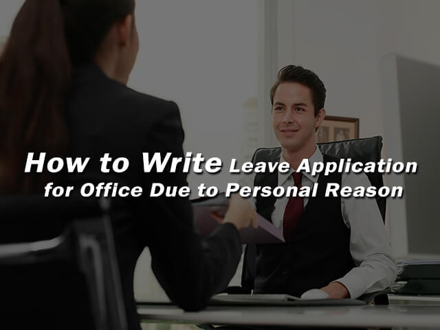 Leave Application for Office for Personal Reason