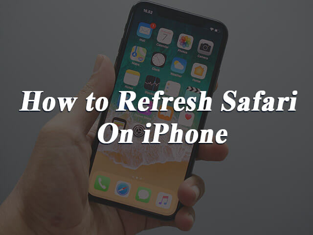 force refresh safari ios