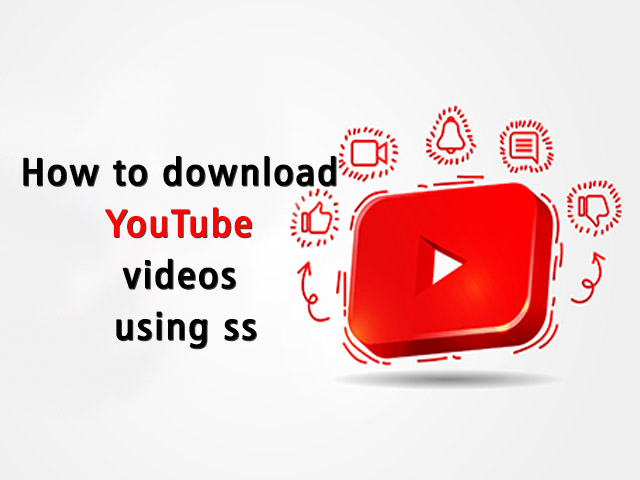 How to download YouTube videos using 'ss'
