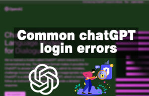 Common ChatGPT Login Errors