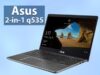 Asus 2-in-1 q535 Laptop Review, Price, & Specifications