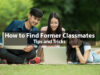 How to Find Former Classmates: Tips and Tricks