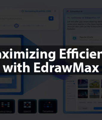 Maximizing Efficiency with EdrawMax