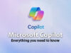 Microsoft Copilot – Everything you need to know