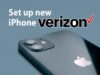 Set up new iPhone Verizon