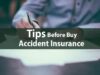 Tips Before Buy Accident Insurance