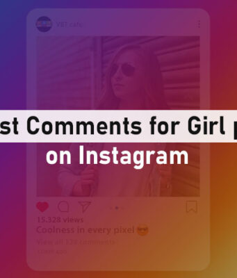Best Comments for Girl pic on Instagram