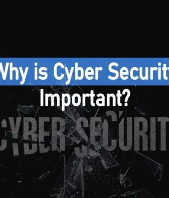 Why is Cyber Security Important?