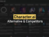 Character.ai Alternative & Competitors