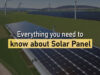 Solar Panel: Everything You Need to Know